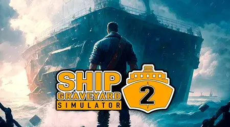 Ship Graveyard Simulator 2 ha salido a la venta para PlayStation 5 y la serie Xbox