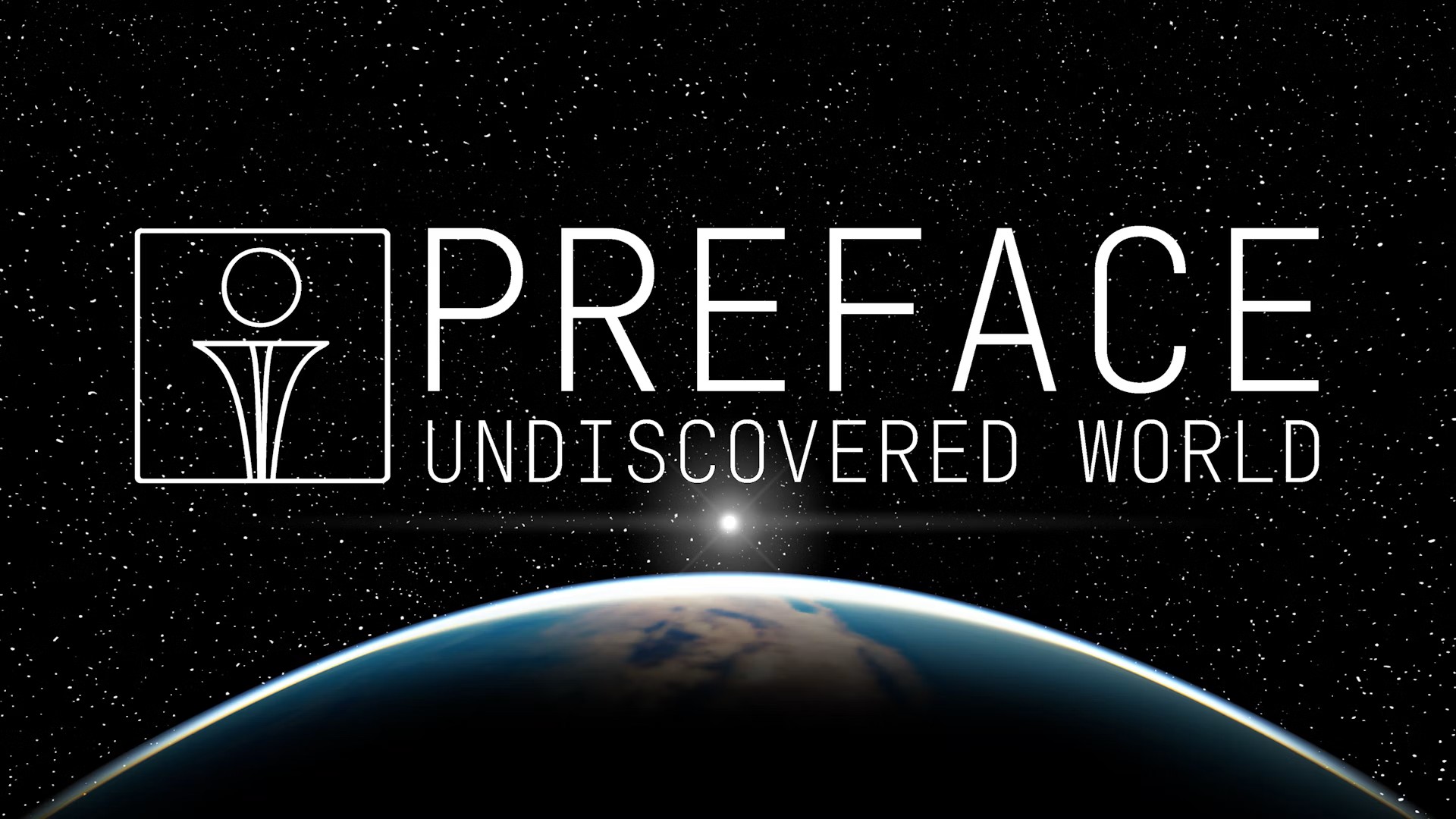 Echa un vistazo a Preface: Undiscovered World: ¡una nueva era de aventuras de juego!