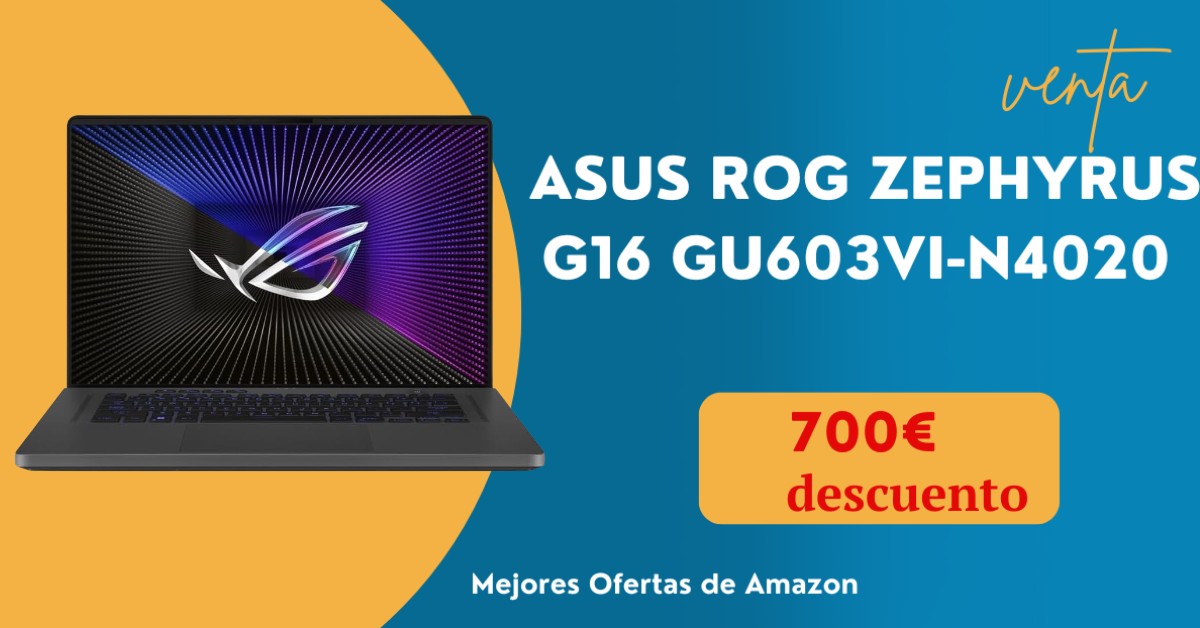 ASUS ROG Zephyrus G16 GU603VI-N4020 con un descuento limitado de 700€! ASUS ROG Zephyrus G16 GU603VI-N4020 con un descuento limitado de 700€!