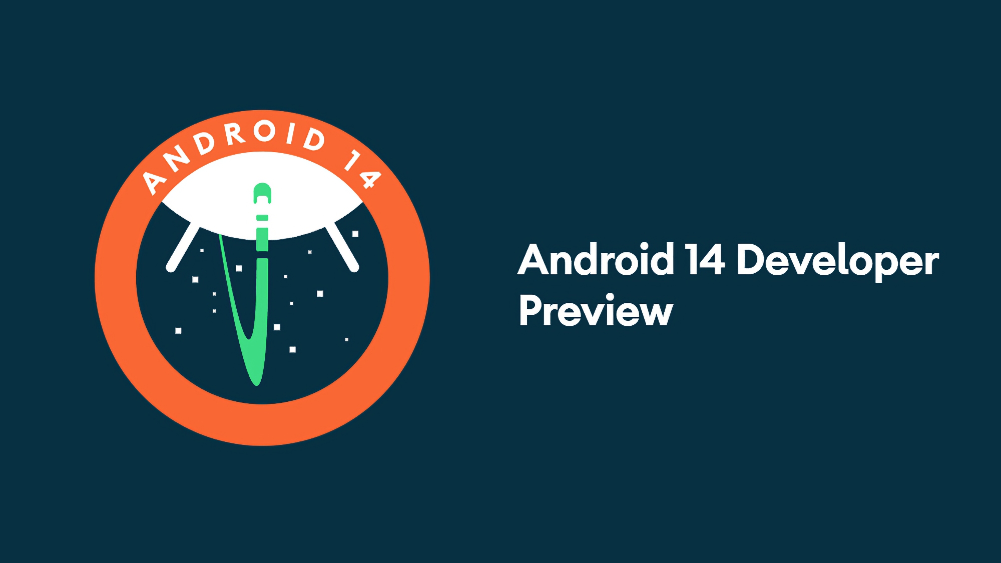 ¡Inesperadamente! Google lanza Android 14 Developer Preview para los smartphones Pixel ¡Inesperadamente! Google lanza Android 14 Developer Preview para los smartphones Pixel