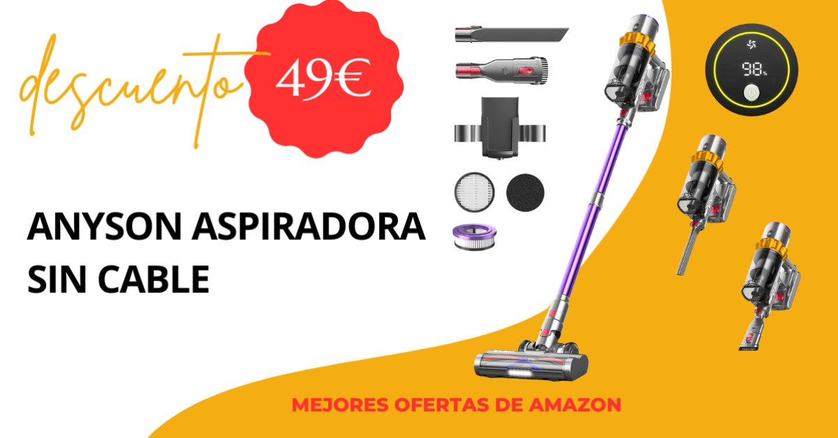 Aspirador sin cable Anyson con 49€ de descuento¡Una oferta por tiempo limitado! Aspirador sin cable Anyson con 49€ de descuento¡Una oferta por tiempo limitado!