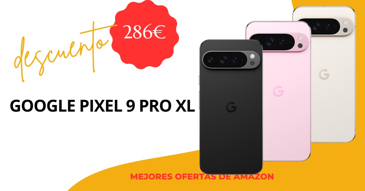 Smartphone Google Pixel 9 Pro XL con un descuento de 286€¡No te lo pierdas! Smartphone Google Pixel 9 Pro XL con un descuento de 286€¡No te lo pierdas!