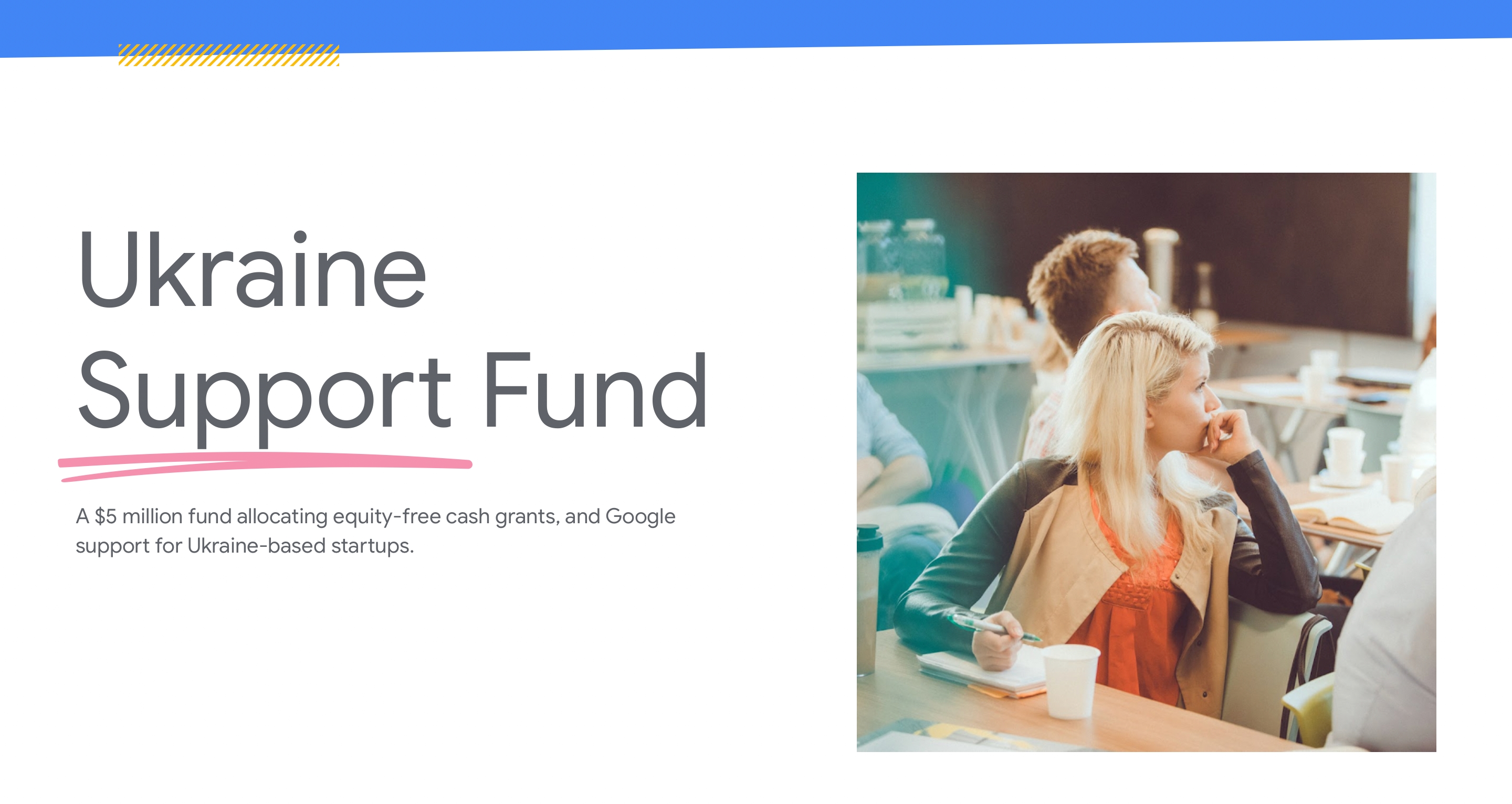 Google crea un fondo para apoyar startups en Ucrania por $5.000.000 Google crea un fondo para apoyar startups en Ucrania por $5.000.000