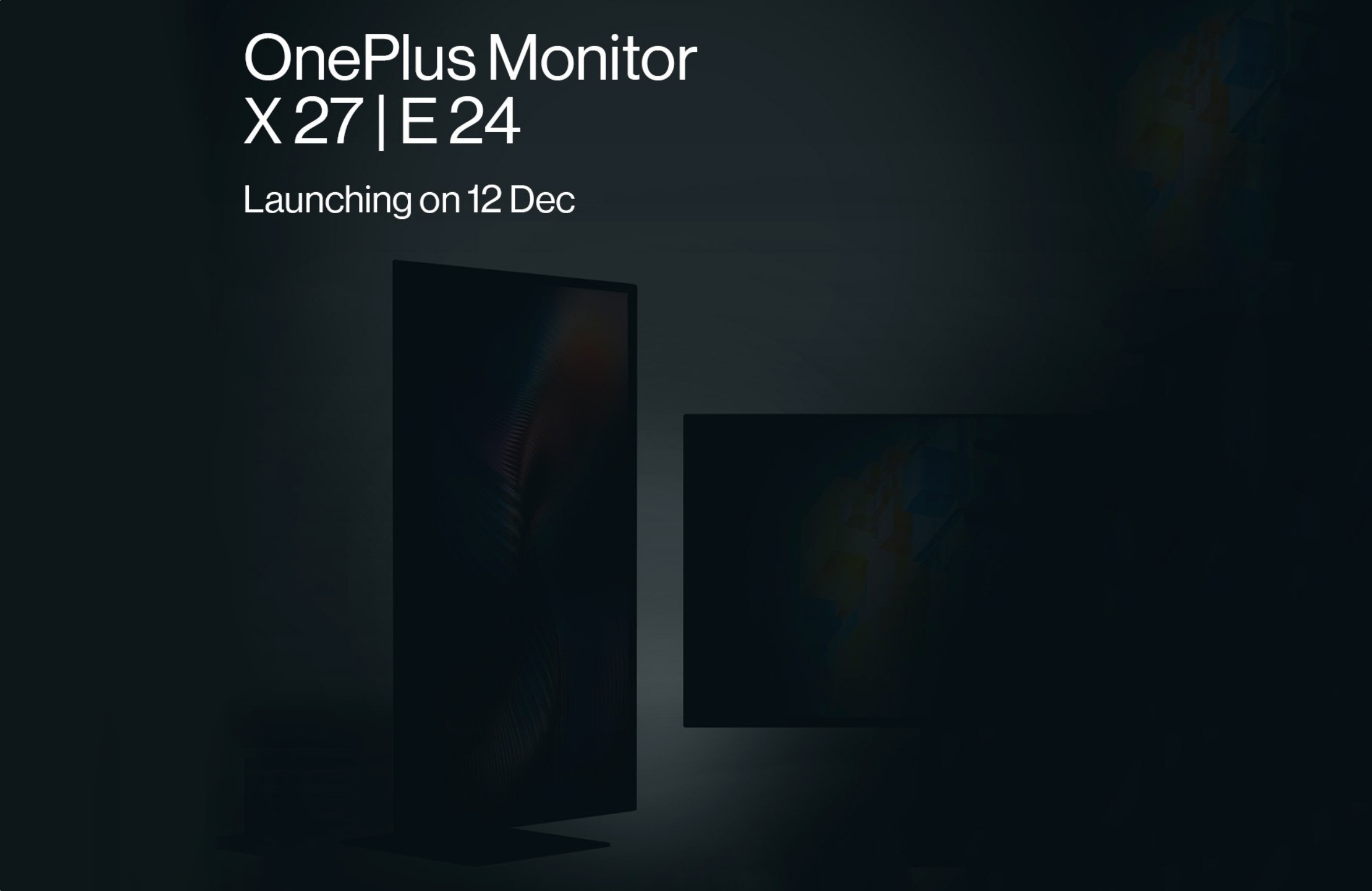 ¡Inesperadamente! OnePlus presentará los monitores X27 y E24 el 12 de diciembre ¡Inesperadamente! OnePlus presentará los monitores X27 y E24 el 12 de diciembre
