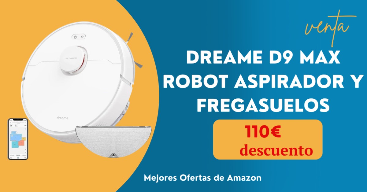 dreame D9 MAX robot aspirador y fregasuelos - ¡Ahora 110€ de descuento! dreame D9 MAX robot aspirador y fregasuelos - ¡Ahora 110€ de descuento!