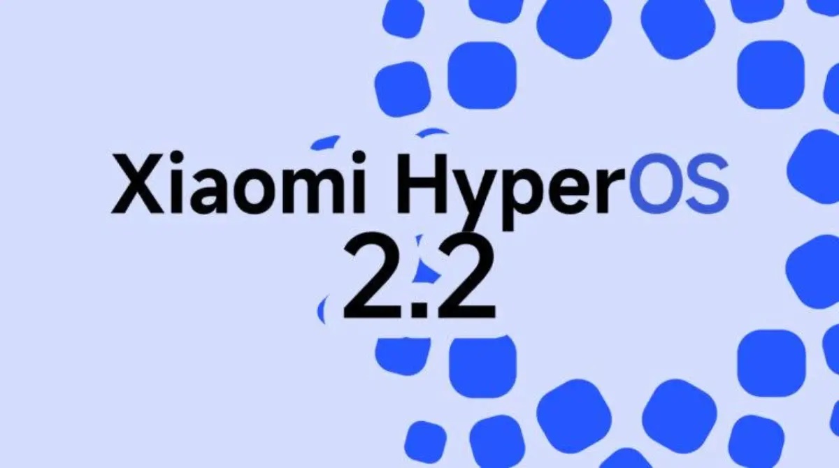 Alerta de actualización: HyperOS 2.2 trae mejoras que cambian la vida Descubre qué hay de nuevo en HyperOS 2.2: características de vanguardia desveladas