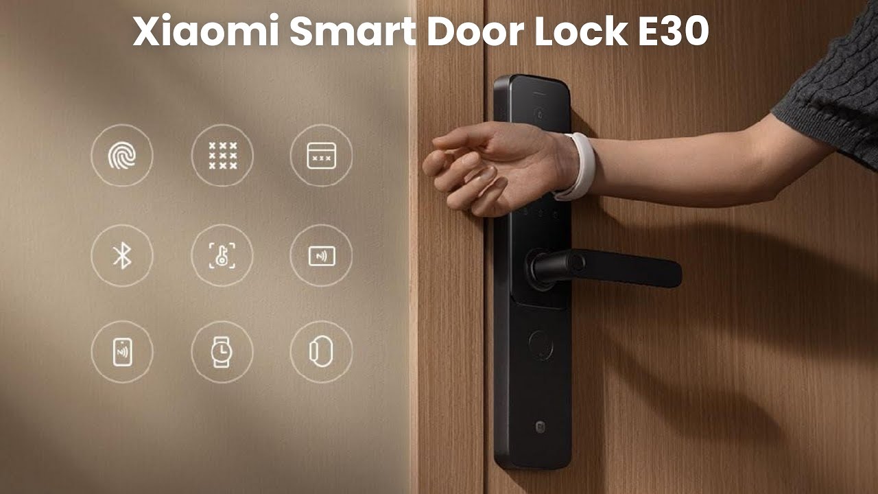 Xiaomi lanza Smart Door Lock E30: un nuevo nivel de seguridad con nueve métodos de desbloqueo Xiaomi lanza Smart Door Lock E30: un nuevo nivel de seguridad con nueve métodos de desbloqueo