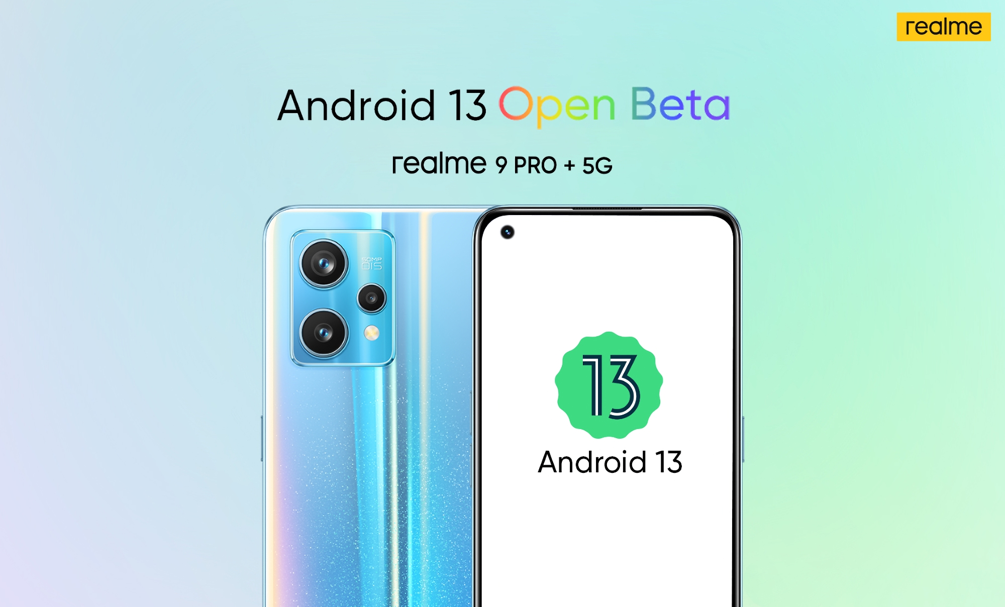 realme lanzó una versión beta de Android 13 para realme 9 Pro y realme 9 Pro+ realme lanzó una versión beta de Android 13 para realme 9 Pro y realme 9 Pro+