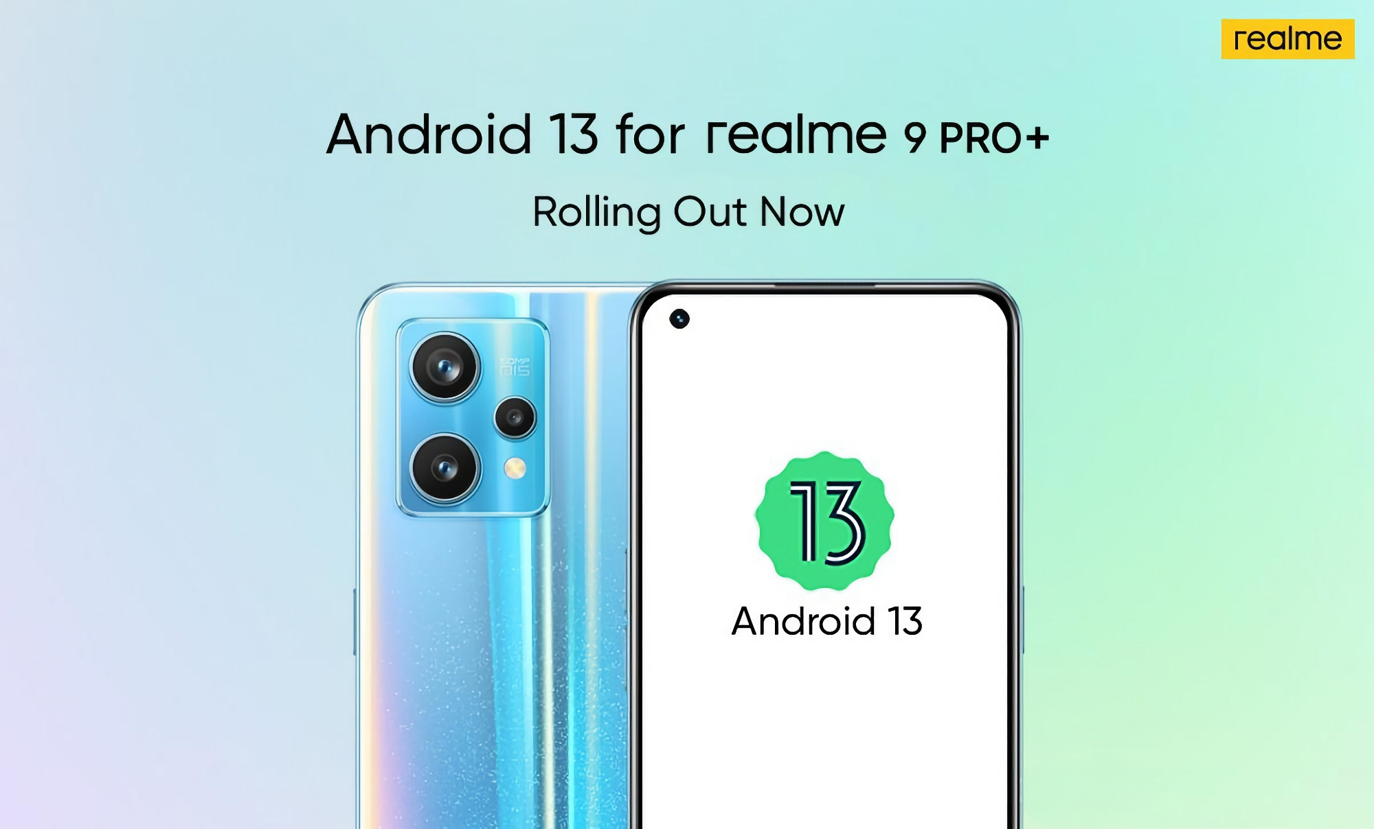 realme 9 Pro+ recibió una actualización de Android 13 con la nueva realme UI 4.0 realme 9 Pro+ recibió una actualización de Android 13 con la nueva realme UI 4.0