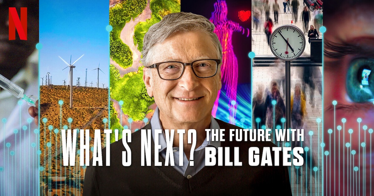 El fundador de Microsoft habla de los problemas de la humanidad: Netflix presenta el tráiler de la serie documental What's Next? El futuro con Bill Gates